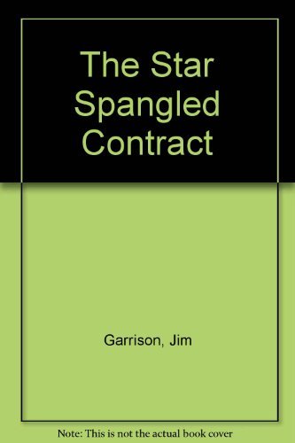 9780446363556: The Star Spangled Contract