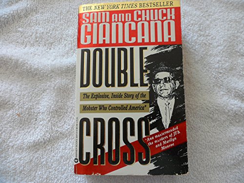 Beispielbild fr Double Cross: The Explosive, Inside Story of the Mobster Who Controlled America zum Verkauf von Gulf Coast Books