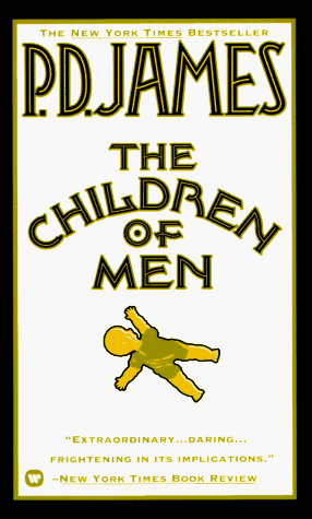 9780446364621: The Children of Men