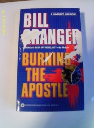 Stock image for Burning the Apostle for sale by Better World Books: West