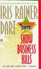 9780446365116: Show Business Kills