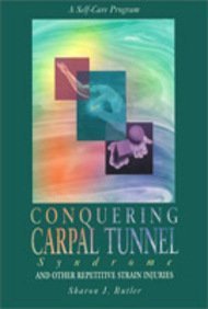 Stock image for The Carpal Tunnel Syndrome Book : Preventing and Treating CTS for sale by Better World Books