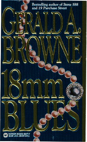 18Mm Blues (9780446365772) by Browne, Gerald A.