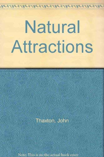 Beispielbild fr Natural attractions zum Verkauf von Robinson Street Books, IOBA