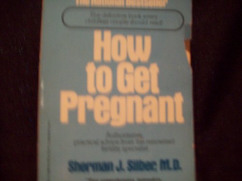Beispielbild fr How to Get Pregnant zum Verkauf von Hammonds Antiques & Books