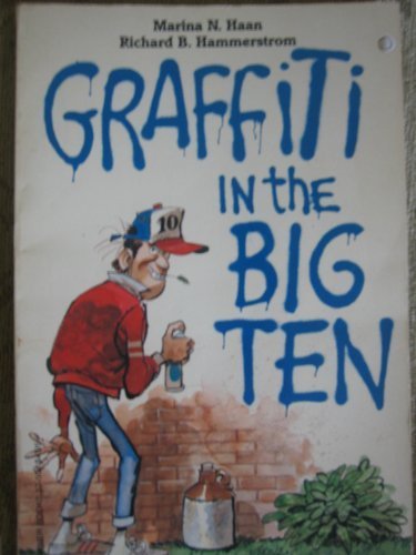 Beispielbild fr Graffiti in the Big Ten zum Verkauf von Better World Books