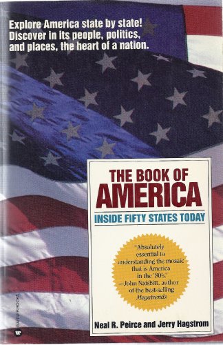 Book of America: Inside Fifty States Today - Neal R. Peirce; Jerry Hagstrom