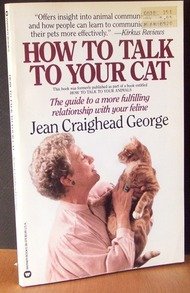 Stock image for How to Talk to Your Cat for sale by Discover Books