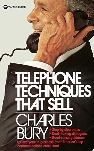 Telephone Techniques That Sell - Grand Central Publishing