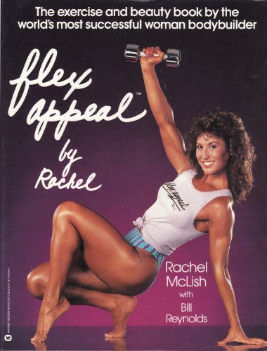 Beispielbild fr Flex Appeal by Rachel zum Verkauf von -OnTimeBooks-