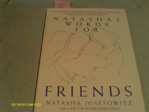 Beispielbild fr Natasha's Words for Friends zum Verkauf von Better World Books