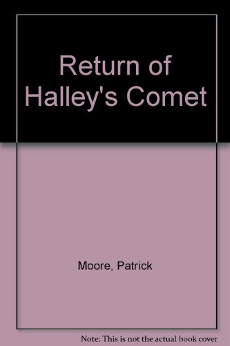 Stock image for The Return of Halley's Comet for sale by Thomas F. Pesce'