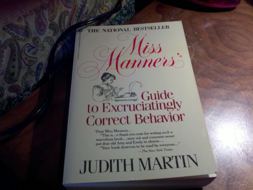 Imagen de archivo de Miss Manners - Guide to Excruciatingly Correct Behavior a la venta por Librairie Le Nord