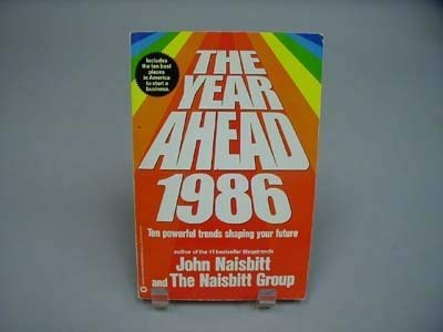 9780446383301: The Year Ahead, 1986: Ten Powerful Trends Shaping Your Future