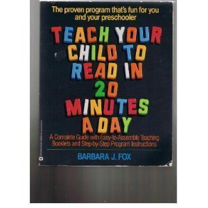 Beispielbild fr Teach Your Child to Read in 20 Minutes a Day zum Verkauf von Wonder Book