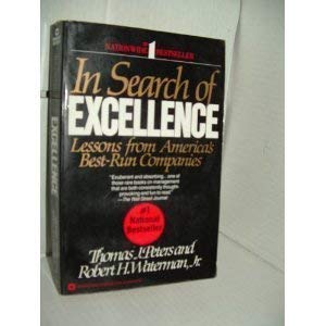 9780446383899: IN SEARCH OF EXCELLENCE: LESSONS FROM AMERICA'S BEST RUN COMPANIES