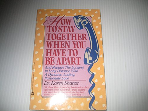 Beispielbild fr How to Stay Together When You Have to Be Apart zum Verkauf von Wonder Book