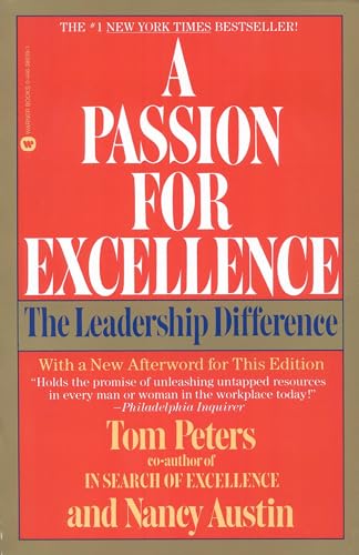 9780446386395: Passion for Excellence, A: The Leadership Difference