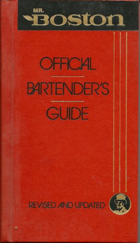 9780446387637: Mr. Boston Official Bartender's Guide