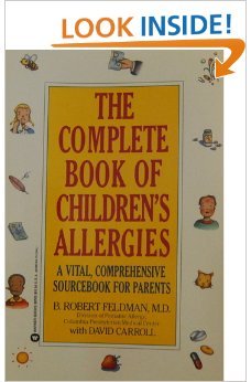 Beispielbild fr The Complete Book of Children's Allergies zum Verkauf von Better World Books