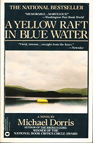 9780446387873: A Yellow Raft in Blue Water