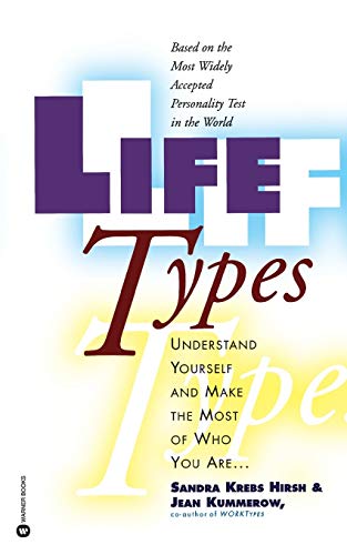 9780446388238: Lifetypes: Understand Yourself and Make the Most of Who You Are