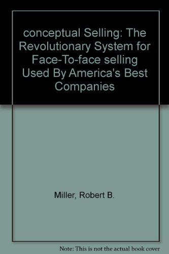9780446389075: conceptual Selling: The Revolutionary System for Face-To-face selling Used By America's Best Companies
