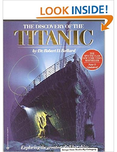 Stock image for THE DISCOVERY OF THE TITANIC for sale by Russ States