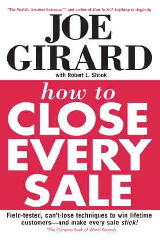 Imagen de archivo de How to Close Every Sale a la venta por SecondSale