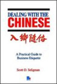 Stock image for Dealing with the Chinese for sale by BookHolders