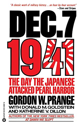 Stock image for Dec. 7 1941 : The Day the Japanese Attacked Pearl Harbor for sale by Better World Books