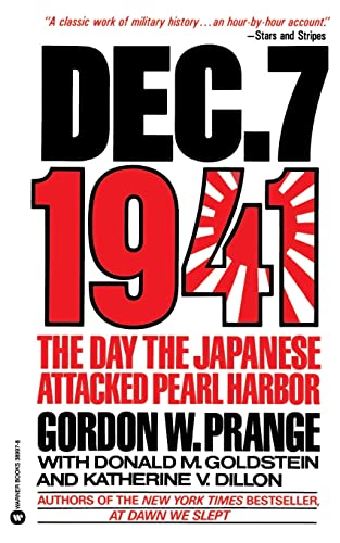 9780446389976: Dec. 7, 1941: The Day the Japanese Attacked Pearl Harbor