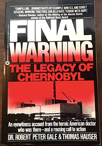 Imagen de archivo de Final Warning: The Legacy of Chernobyl a la venta por BEAR'S BOOK FOREST