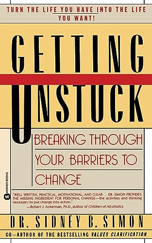 Beispielbild fr Getting Unstuck: Breaking Through Your Barriers to Change zum Verkauf von Wonder Book