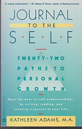 9780446390385: Journal to the Self: 22 Paths to Personal Growth