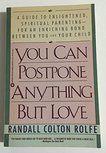 Imagen de archivo de You Can Postpone Anything but Love a la venta por Wonder Book