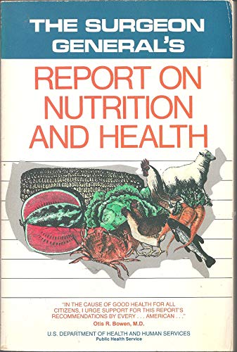 Stock image for Surgeon General's Report on Nutrition and Health for sale by ThriftBooks-Atlanta
