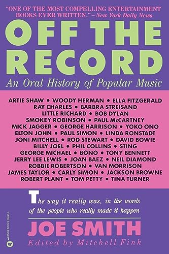 Beispielbild fr Off the Record : An Oral History of Popular Music zum Verkauf von Better World Books