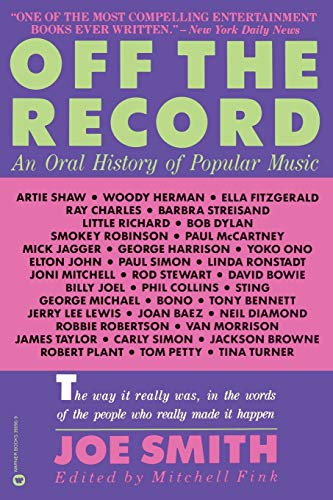 Stock image for Off the Record: An Oral History of Popular Music for sale by SecondSale