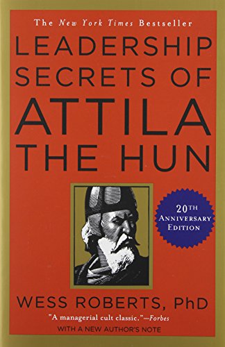 Stock image for Leadership Secrets of Attila the Hun for sale by SecondSale