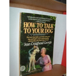 9780446391207: How to Talk to Your Dog