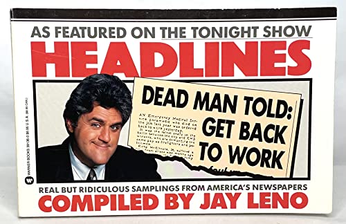 9780446391368: Headlines: Real but Ridiculous Samplings from America's Newspapers