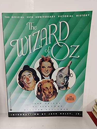 Beispielbild fr The Wizard of Oz: The Official 50th Anniversary Pictorial History zum Verkauf von Your Online Bookstore