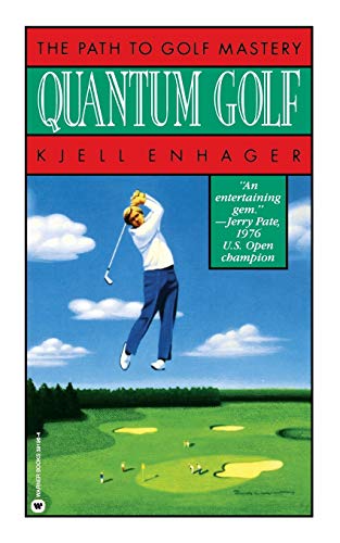Imagen de archivo de The Path to Golf Mastery: Quantum Golf a la venta por gearbooks