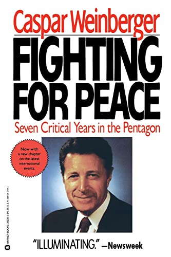 Stock image for Fighting for Peace: Seven Critical Years in the Pentagon for sale by Crotchety Rancher's Books