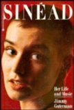 Beispielbild fr Sinead : Her Life and Music zum Verkauf von Better World Books