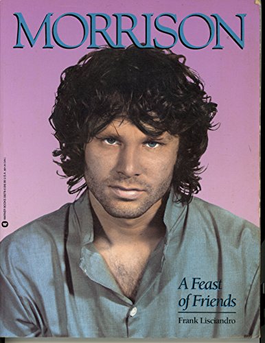 Morrison, a Feast of Friends (9780446392761) by Lisciandro, Frank