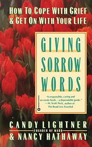 9780446392907: Giving Sorrow Words: How to Cope with Grief and Get on with Your Life