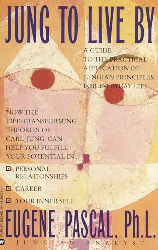 Jung to Live by (9780446392945) by Pascal, Eugene