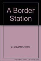 Stock image for A Border Station for sale by ThriftBooks-Dallas